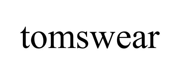 Trademark Logo TOMSWEAR
