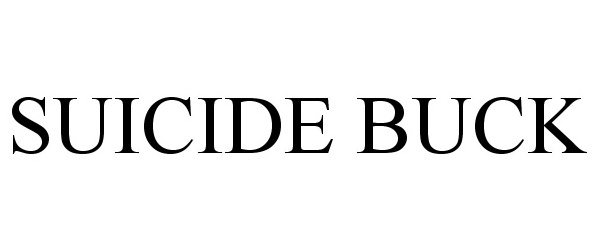 Trademark Logo SUICIDE BUCK