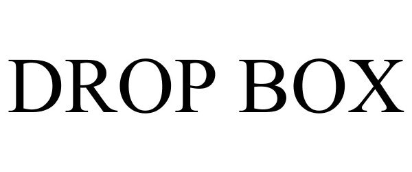 Trademark Logo DROP BOX