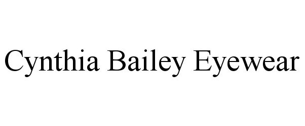  CYNTHIA BAILEY EYEWEAR