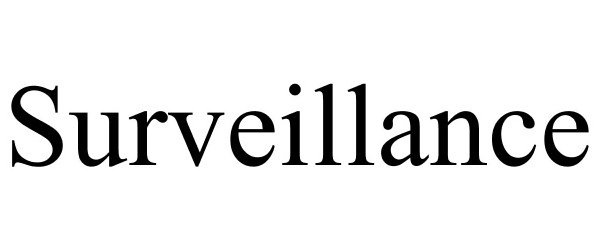Trademark Logo SURVEILLANCE