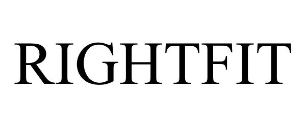 Trademark Logo RIGHTFIT