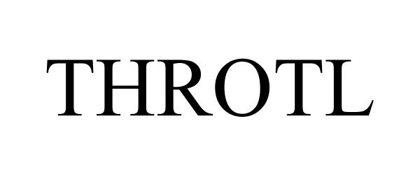 Trademark Logo THROTL