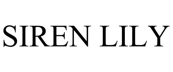 Trademark Logo SIREN LILY
