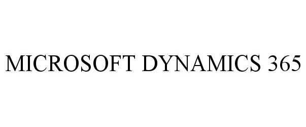 Trademark Logo MICROSOFT DYNAMICS 365