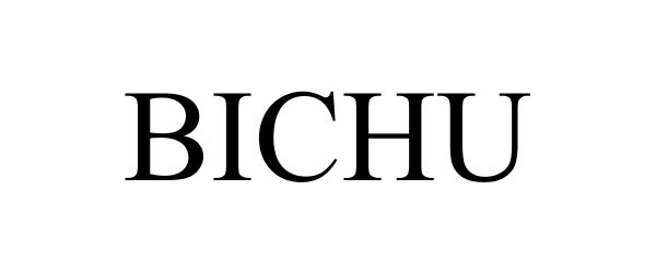 Trademark Logo BICHU