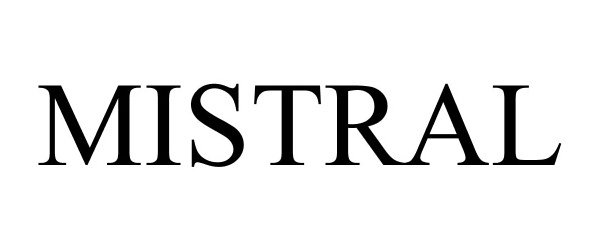 Trademark Logo MISTRAL