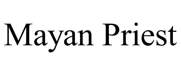 Trademark Logo MAYAN PRIEST