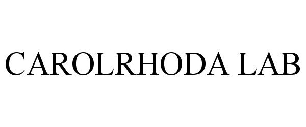 Trademark Logo CAROLRHODA LAB