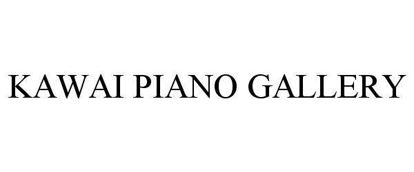  KAWAI PIANO GALLERY