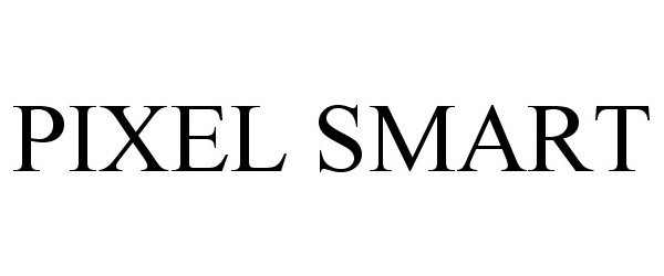 Trademark Logo PIXEL SMART
