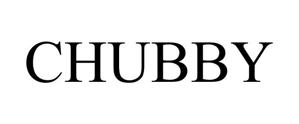 Trademark Logo CHUBBY