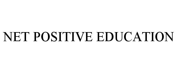  NET POSITIVE EDUCATION