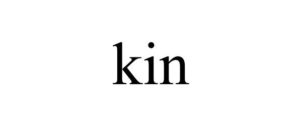 KIN
