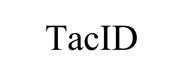 Trademark Logo TACID