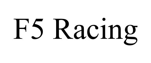 F5 RACING