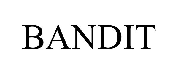 Trademark Logo BANDIT