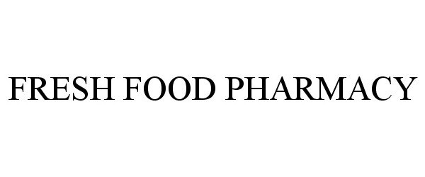 Trademark Logo FRESH FOOD PHARMACY