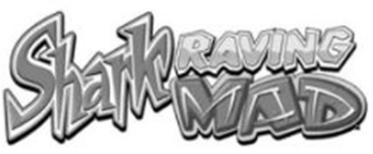 Trademark Logo SHARK RAVING MAD