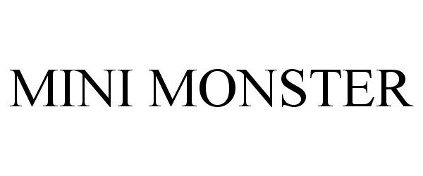 Trademark Logo MINI MONSTER