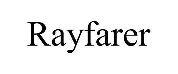 Trademark Logo RAYFARER