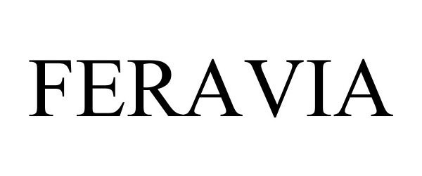 Trademark Logo FERAVIA