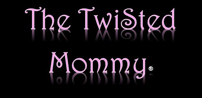  THE TWISTED MOMMY