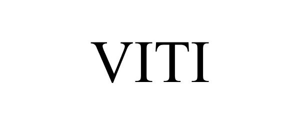 Trademark Logo VITI