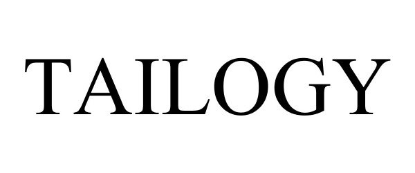 Trademark Logo TAILOGY