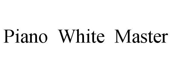 Trademark Logo PIANO WHITE MASTER