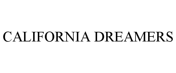 Trademark Logo CALIFORNIA DREAMERS