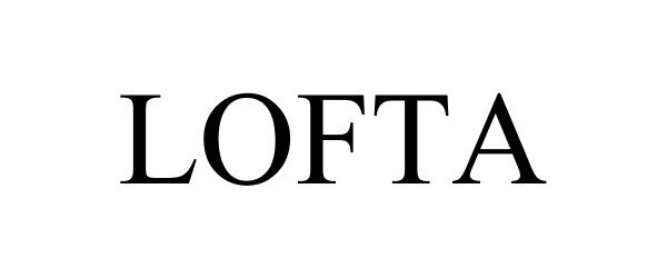 Trademark Logo LOFTA