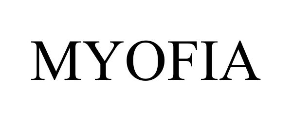 Trademark Logo MYOFIA