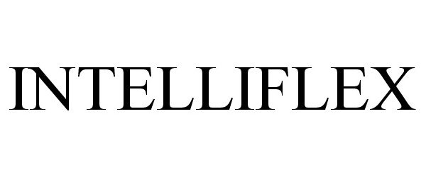 Trademark Logo INTELLIFLEX