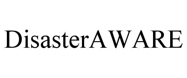 Trademark Logo DISASTERAWARE