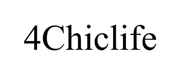 Trademark Logo 4CHICLIFE