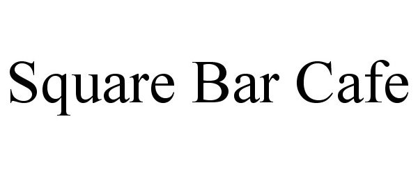  SQUARE BAR CAFE