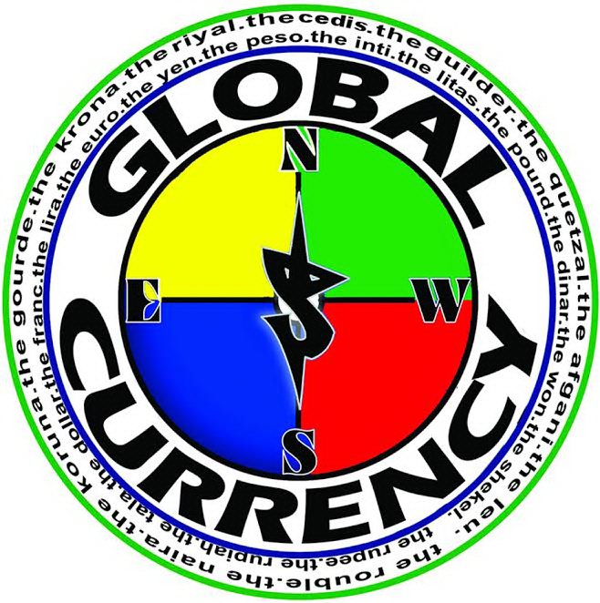 Trademark Logo GLOBAL CURRENCY NESW THE RYIAL. THE LEU. THE GUILDER.. THEQUETZAL. THE AFGANI. THE CEDIS. THE ROUBLE. THE NAIRA. THE KORUNA. THE GOURDE. THE KRONA. THE YEN. THE PESO. THE INTI. THE LITAS. THE POUND. THE DINAR. THE WON. THE SHEKEL. THE RUPEE. THE RUPIAH. THE TOLA. THE DOLLAR. THE FRANC. THE LIRA. THE EURO. N E W S