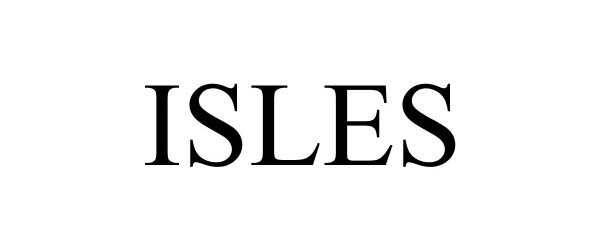 Trademark Logo ISLES