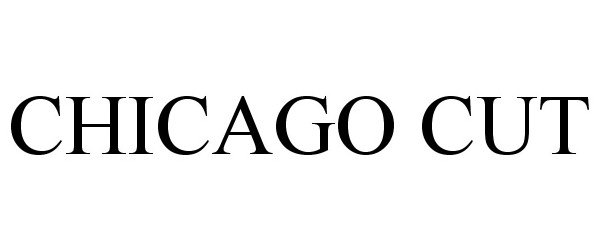 Trademark Logo CHICAGO CUT