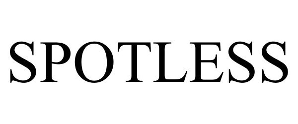 Trademark Logo SPOTLESS