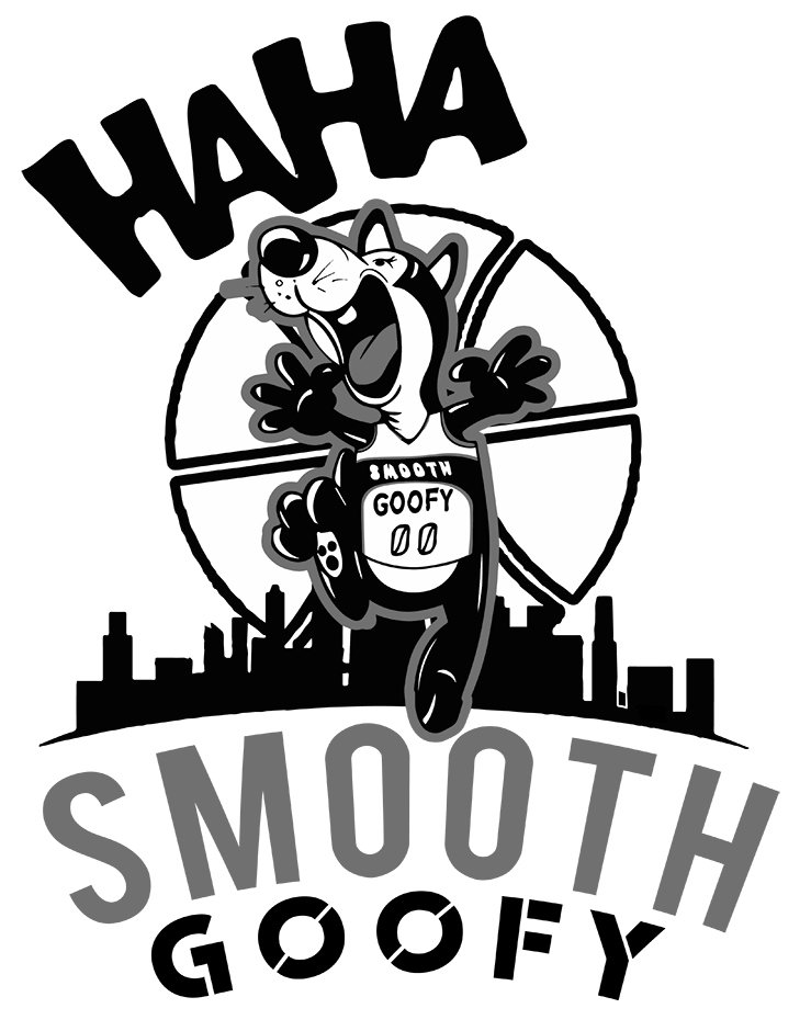  SMOOTH GOOFY 00 HAHA SMOOTH GOOFY