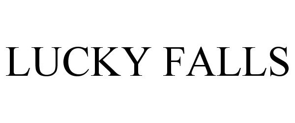 Trademark Logo LUCKY FALLS