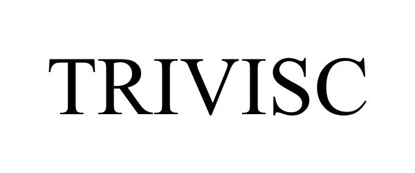 Trademark Logo TRIVISC