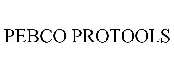 Trademark Logo PEBCO PROTOOLS
