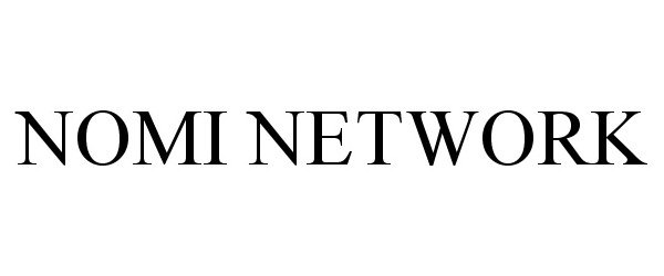  NOMI NETWORK