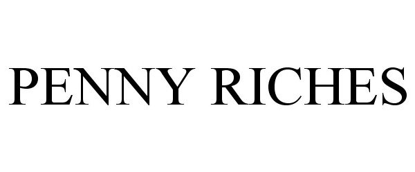 Trademark Logo PENNY RICHES