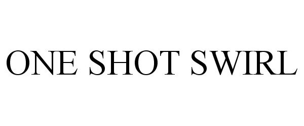  ONE SHOT SWIRL