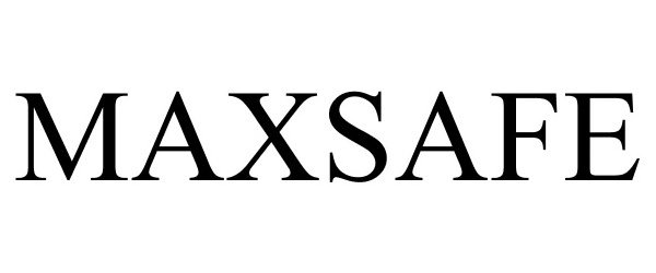 Trademark Logo MAXSAFE