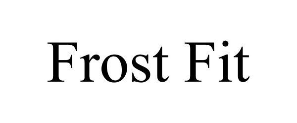 Trademark Logo FROST FIT